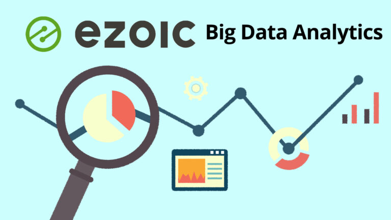 The 5 Reports In Ezoic Big Data Analytics You Need To Grow Your Site