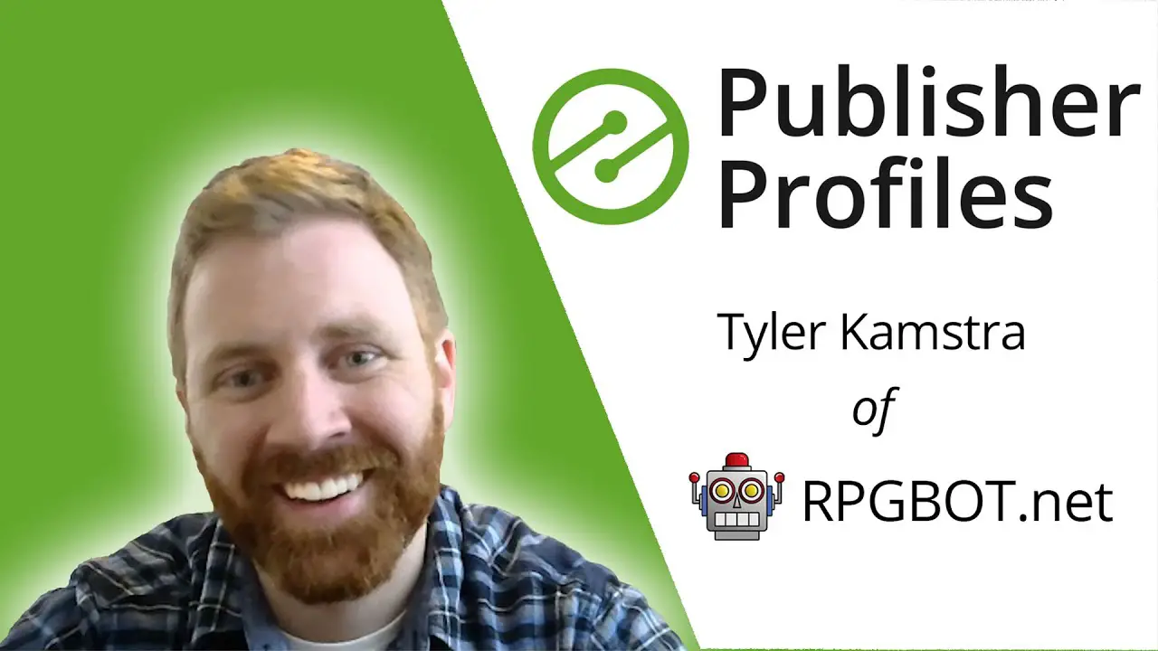 How Tyler Kamstra of RPGBOT.net Turned his Hobby Into a Profitable Digital Business