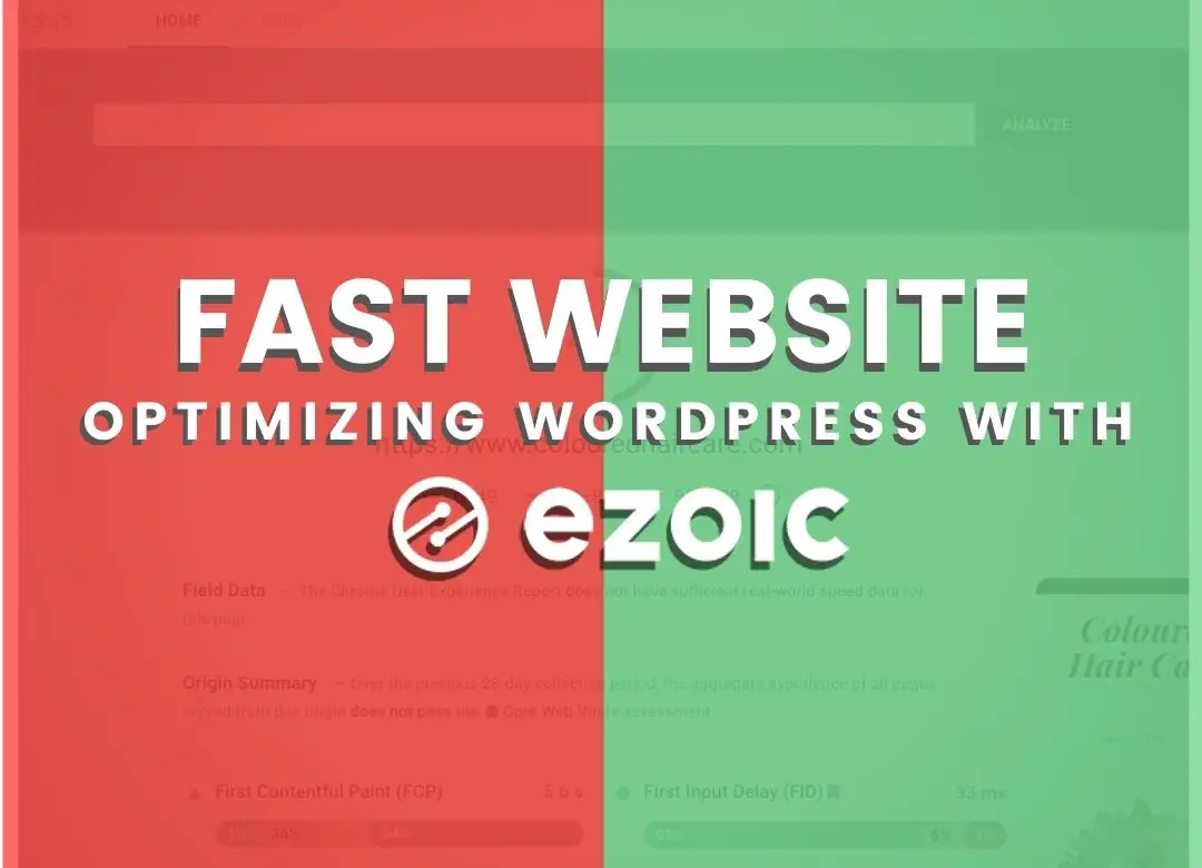 Step-By-Step Faster WordPress Site Speed With Ezoic