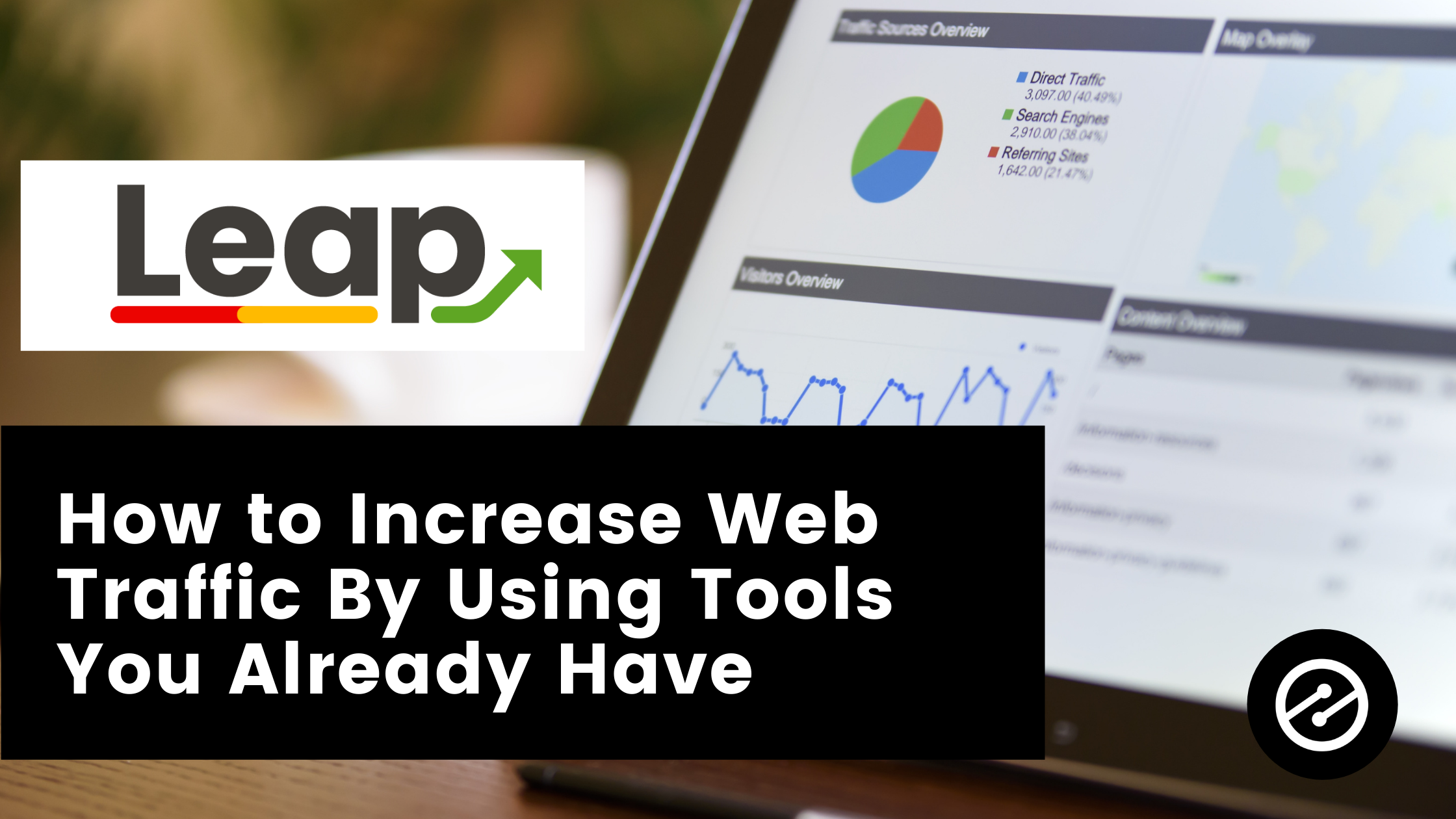 How to Increase Web Traffic By Using Tools You Already Have