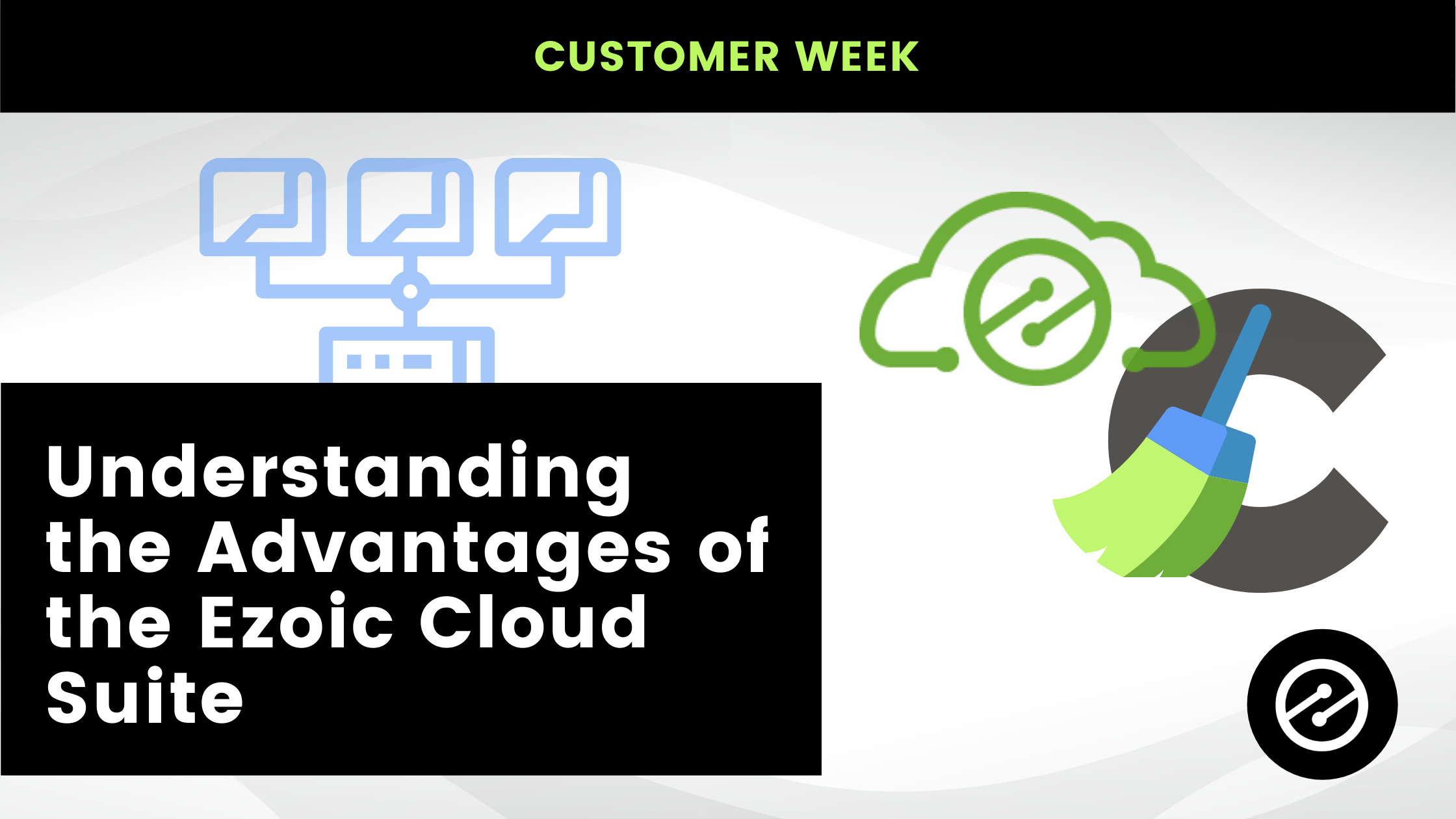 Understanding the Advantages of the Ezoic Cloud Suite