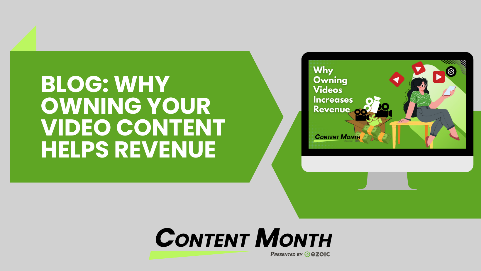 Why Owning Your Video Content Can Greatly Increase Your Revenue