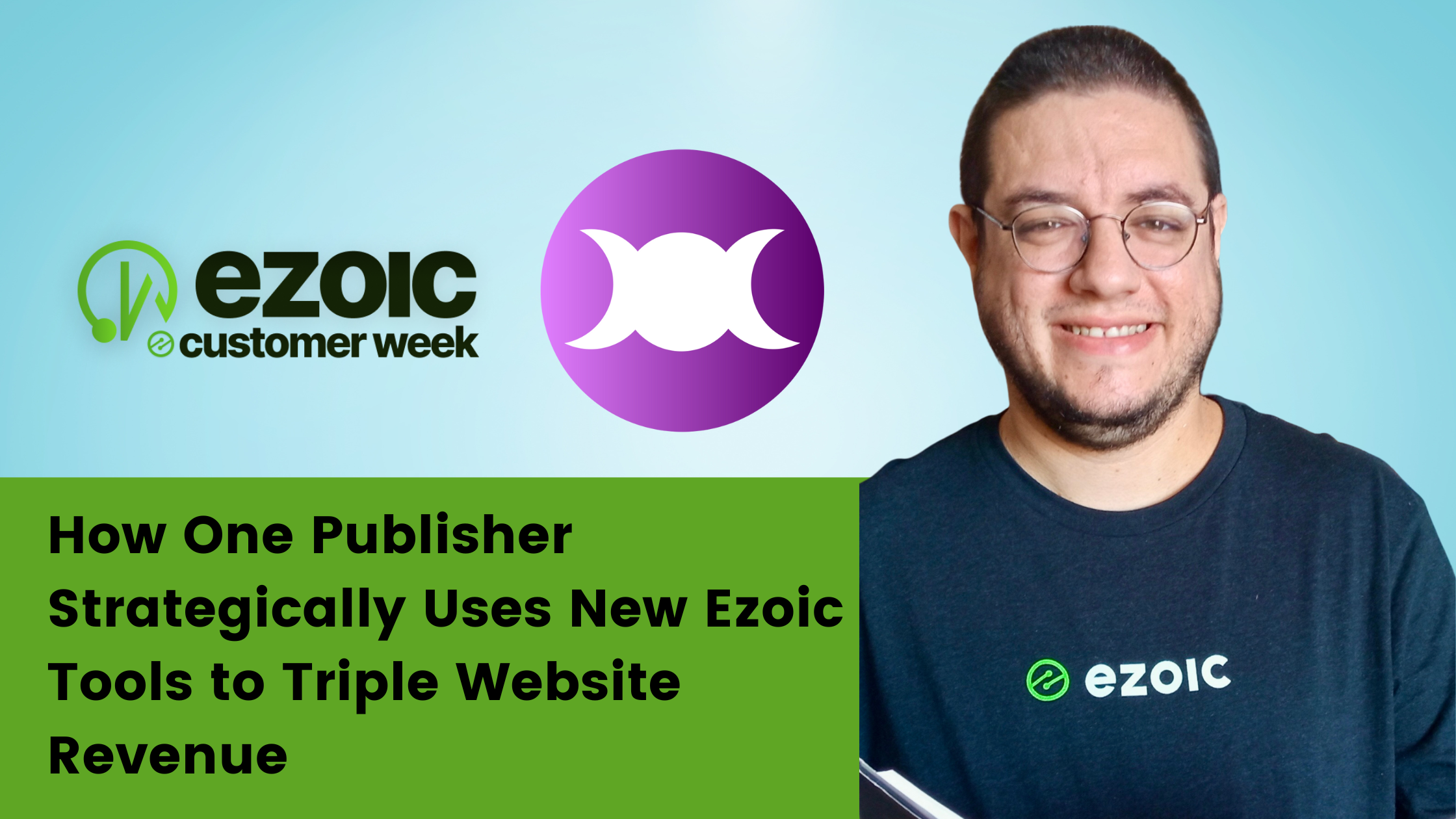 How One Publisher Strategically Uses New Ezoic Tools to Triple Website Revenue